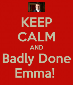 keep-calm-and-badly-done-emma